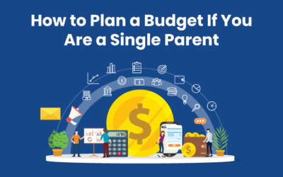 How to Plan a Budget If You Are a Single Parent