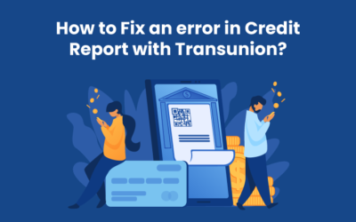 How to Fix an error in Credit Report with Transunion?
