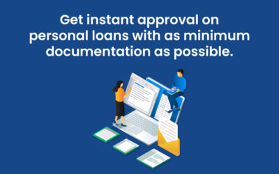 Get instant approval on personal loans with as minimum documentation as possible.