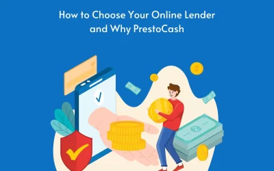 How to Choose Your Online Lender and Why PrestoCash